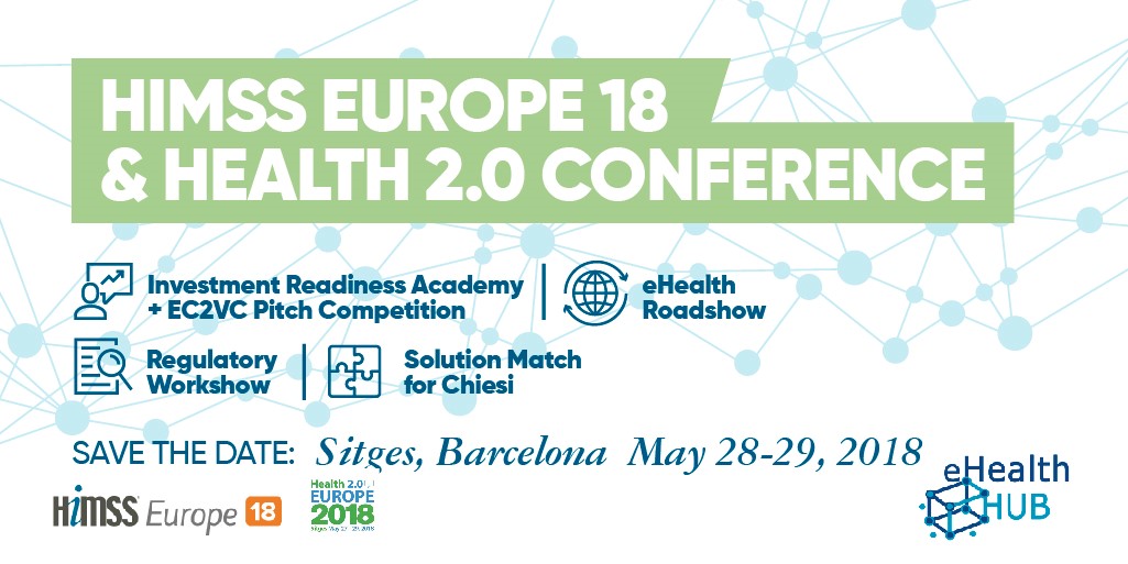 eHealth HUB EC2VC Pitch Competition & other opportunities back at HIMSS Europe18: check deadlines and apply!